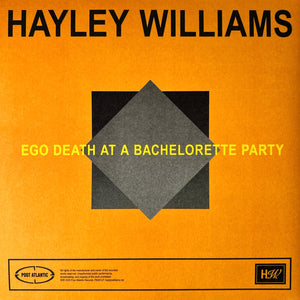 Hayley Williams - Ego Death At A Bachelorette Party - 2025