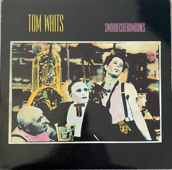Tom Waits - Swordfishtrombones