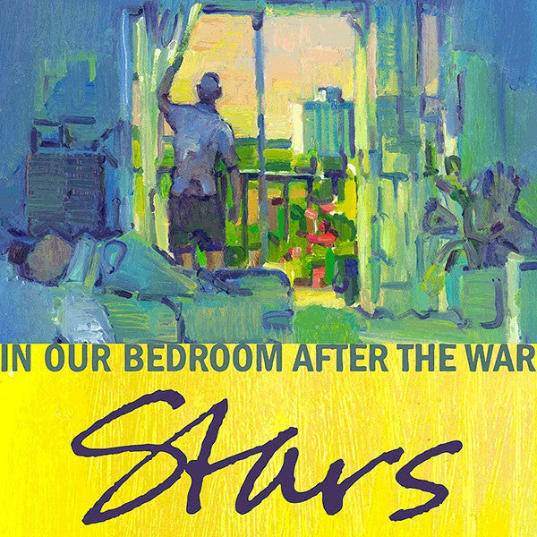 Stars - In Our Bedroom After The War Vinyl Record