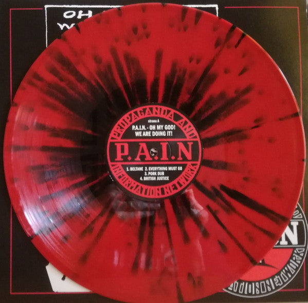 P.A.I.N. - Oh My God! We're Doing It!