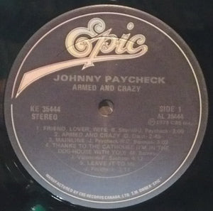 Johnny Paycheck - Armed And Crazy Vinyl Record