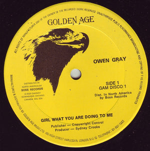 Owen Gray - Girl What You Are Doing To Me 