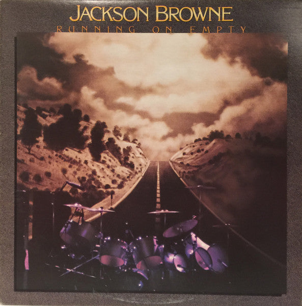 Jackson Browne - Running On Empty - 1977