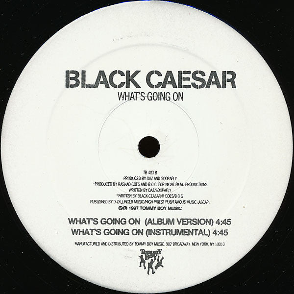 Daz Dillinger & Soopafly / Black Caesar - Put The Monkey In It / What's Going On - 1997