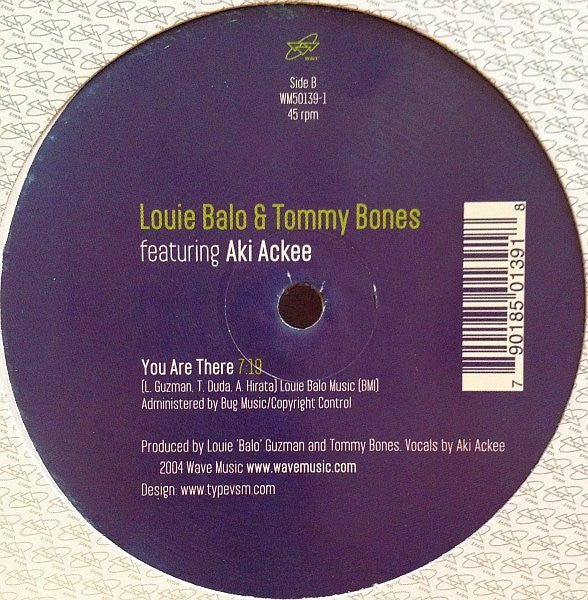 Louie "Balo" Guzman & Tommy Bones Featuring Aki Ackee - Into The Light / You Are There - 2004