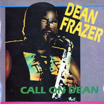 Dean Fraser - Call On Dean