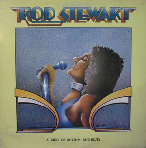 Rod Stewart - A Shot Of Rhythm And Blues