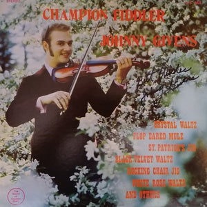 Johnny Givens - Champion Fiddler Johnny Givens - 1973