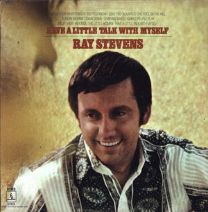 Ray Stevens - Have A Little Talk With Myself - 1969