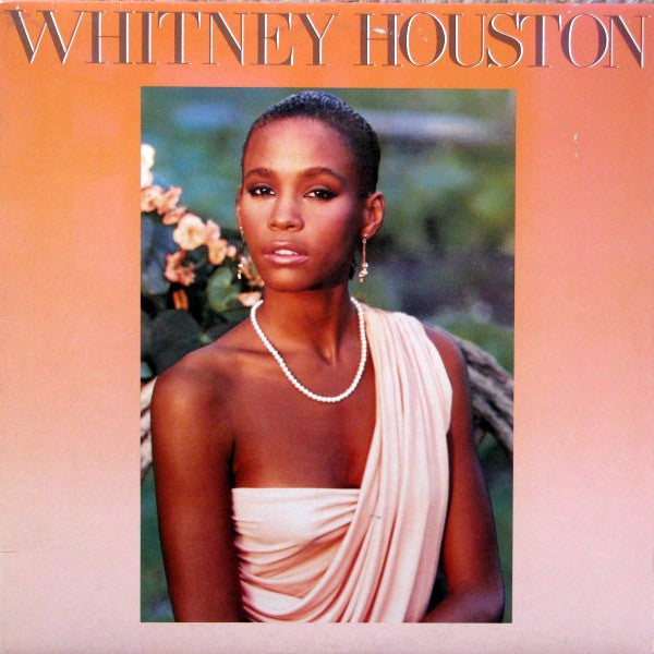 Whitney Houston - Whitney Houston - 1985