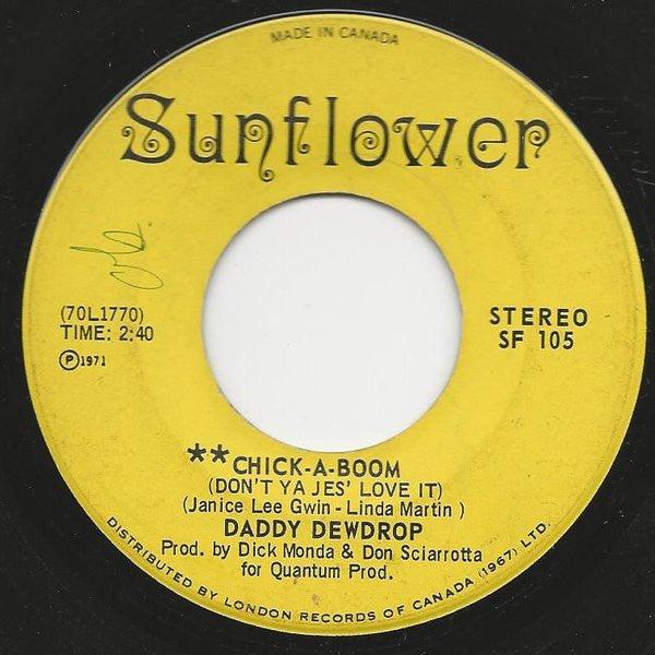 Daddy Dewdrop - Chick-A-Boom (Don't Ya Jes' Love It) / John Jacob Jingleheimer Smith 1971 - Quarantunes