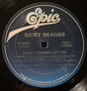Ricky Skaggs - Love's Gonna Get Ya! - 1986