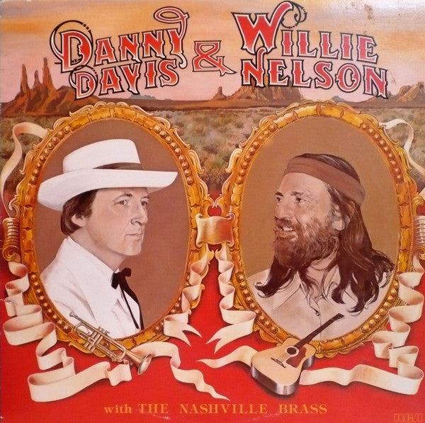 Danny Davis ,Willie Nelson,The Nashville Brass - &  With  Danny Davis & Willie Nelson With The Nashville Brass Vinyl Record