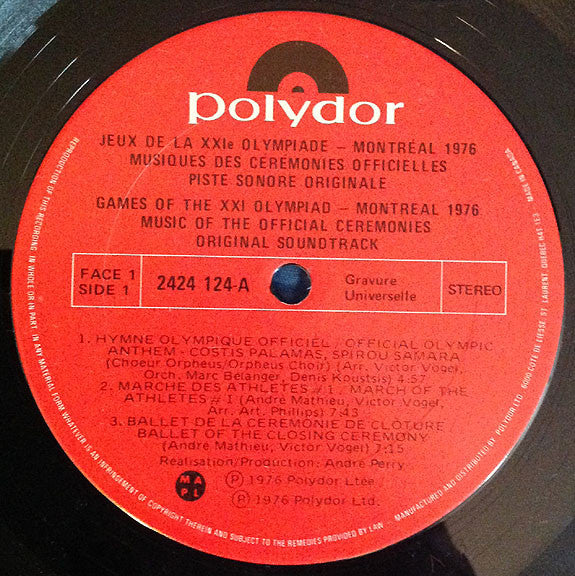 Various - Games Of The XXI Olympiad Montréal 1976 Original Soundtrack Music Of The Official Ceremonies = Jeux De La XXIᵉ Olympiade Montréal 1976 Piste Sonore Originale Musique Des Cérémonies Officielles - 1976