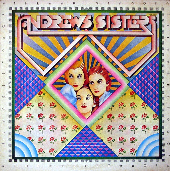Andrews Sisters, The - The Best Of The Andrews Sisters -