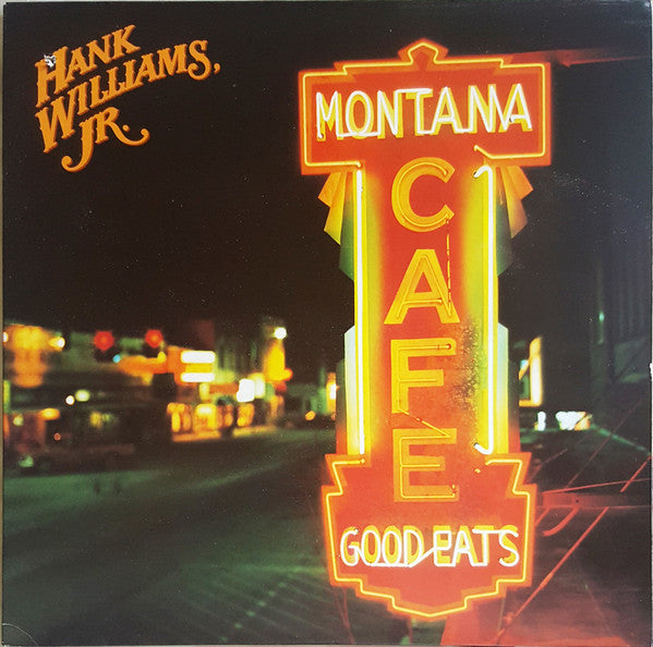 Hank Williams, Jr. - Montana Cafe Vinyl Record