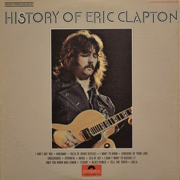 Eric Clapton - History Of Eric Clapton