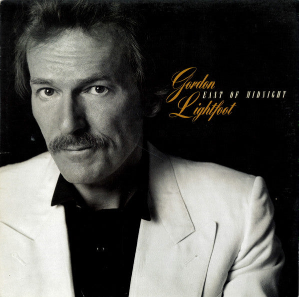 Gordon Lightfoot - East Of Midnight