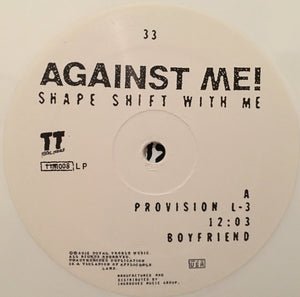 Against Me! - Shape Shift With Me