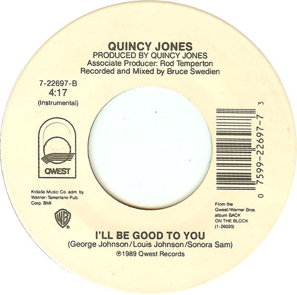 Quincy Jones - I'll Be Good To You - 1989