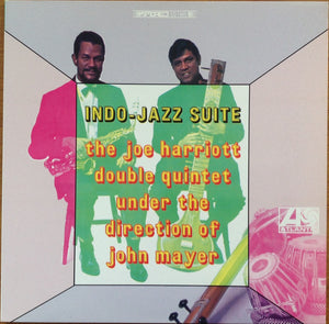 The Joe Harriott Double Quintet - Indo-Jazz Suite