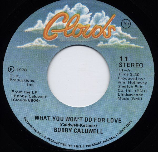 Bobby Caldwell - What You Won't Do For Love - 1978