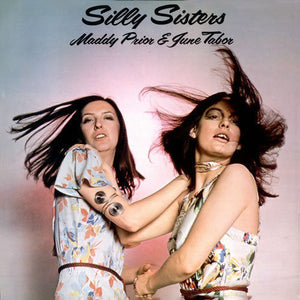 Maddy Prior & June Tabor - Silly Sisters - 1977