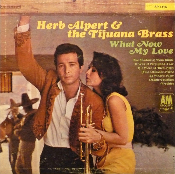 Herb Alpert & The Tijuana Brass - What Now My Love - 1966