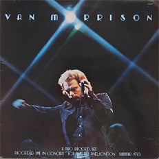 Van Morrison - It's Too Late To Stop Now - 1974