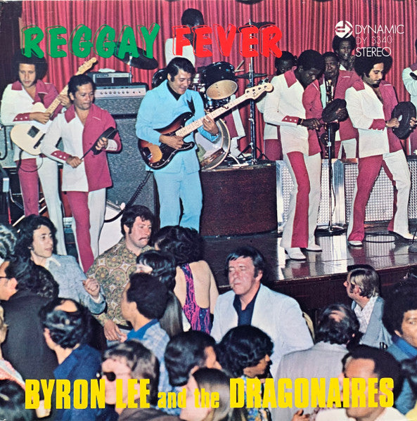 Byron Lee And The Dragonaires - Reggay Fever