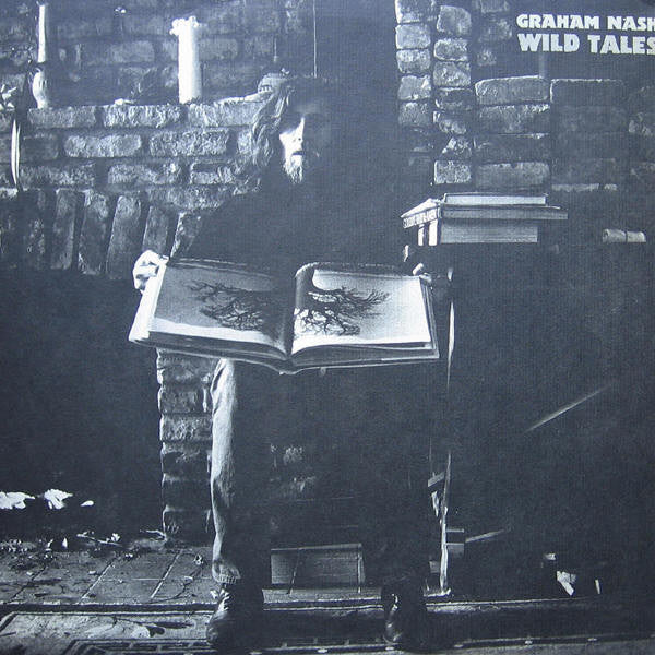 Graham Nash - Wild Tales - 1973