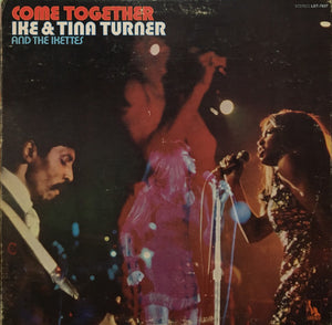 Ike & Tina Turner - Come Together