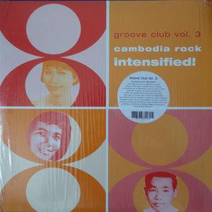 Various - Groove Club Vol. 3: Cambodia Rock Intensified! Vinyl Record