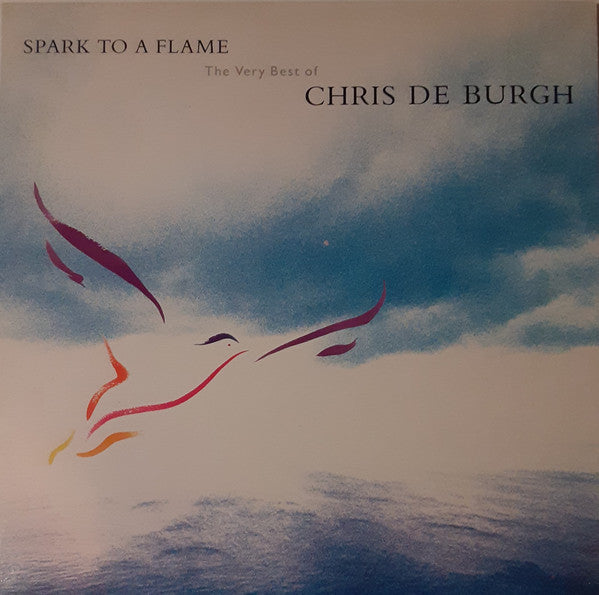 Chris De Burgh - Spark To A Flame (The Very Best Of)