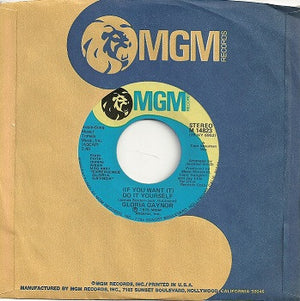 Gloria Gaynor - (If You Want It) Do It Yourself