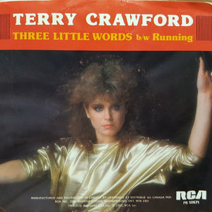 Terry Crawford - Running / Three Little Words - 1982