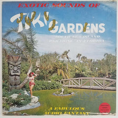 Unknown Artist - Exotic Sounds Of Tiki Gardens - 