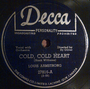Louis Armstrong - Cold, Cold Heart / Because Of You
