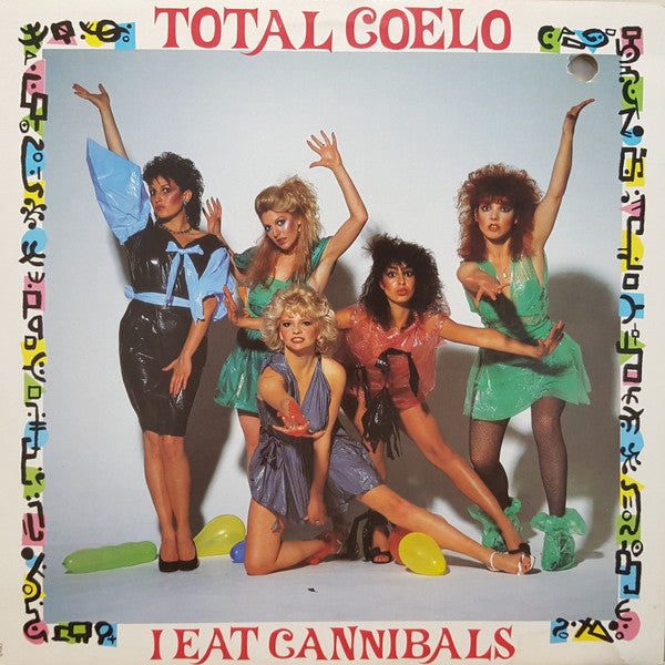 Toto Coelo - I Eat Cannibals
