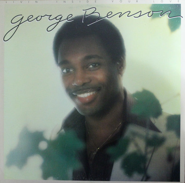 George Benson - Livin' Inside Your Love - 1979