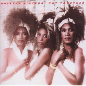 Pointer Sisters - Hot Together - 1986