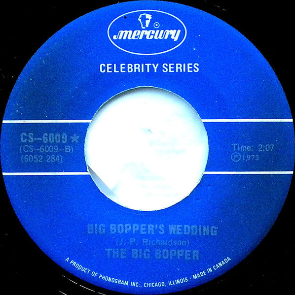 Big Bopper - Chantilly Lace / Big Bopper's Wedding - 1973