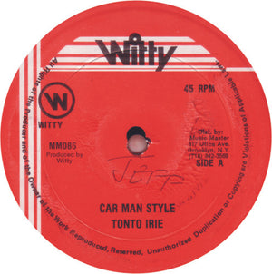 Tonto Irie - Car Man Style / Cassandra