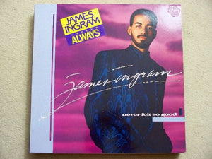 James Ingram - Never Felt So Good - 1986