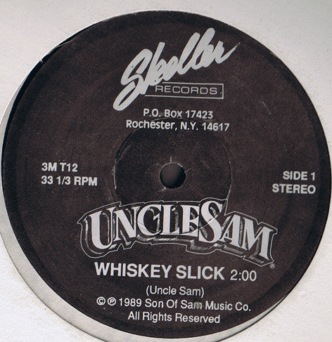 Uncle Sam (3) - Whiskey Slick / Rumble