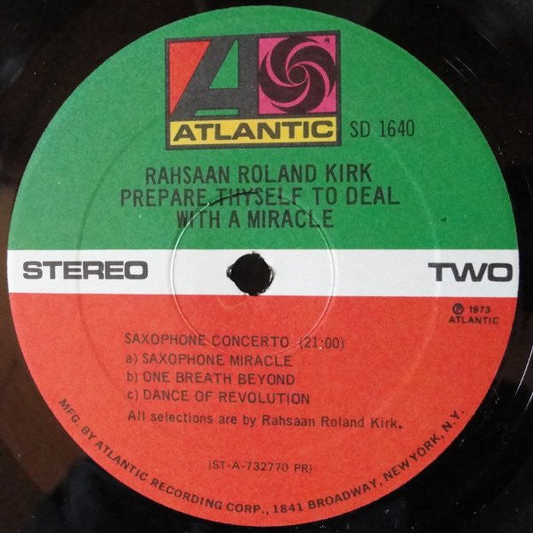 Rahsaan Roland Kirk - Prepare Thyself To Deal With A Miracle Vinyl Record