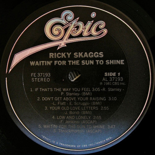 Ricky Skaggs - Waitin' For The Sun To Shine - 1981