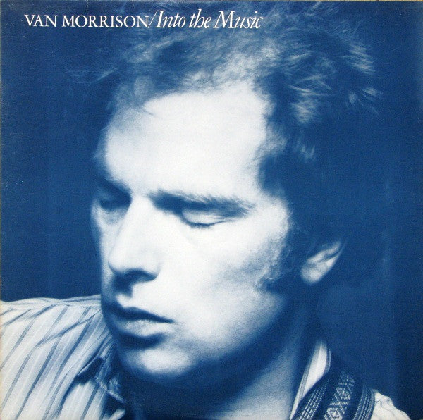 Van Morrison - Into The Music
