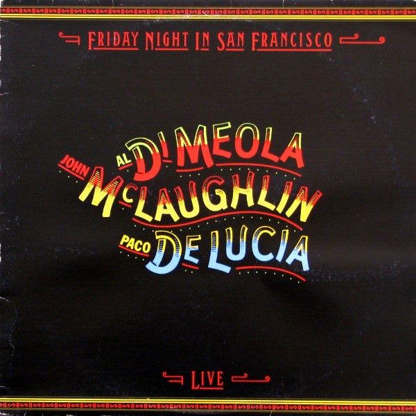 John McLaughlin - Friday Night In San Francisco