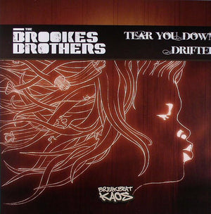 Brookes Brothers - Tear You Down / Drifter